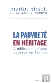 La Pauvreté En Héritage