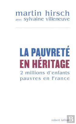 Bertrand.pt - La Pauvreté En Héritage