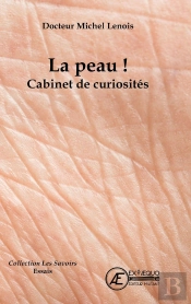 La Peau ! Cabinet De Curiosites