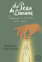 La Peau De Banane - Hommage A Mon Pere, Mon Repere...