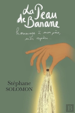 Bertrand.pt - La Peau De Banane - Hommage A Mon Pere, Mon Repere...