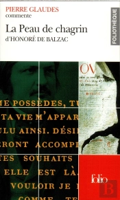 La Peau De Chagrin D'Honoré De Balzac (Essai Et Dossier)