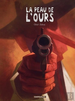 Bertrand.pt - La Peau De L'Ours Tome 1