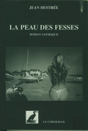 La Peau Des Fesses