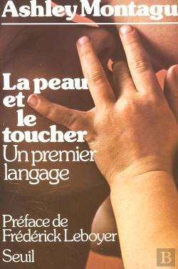 Bertrand.pt - La Peau Et Le Toucher. Un Premier Langage