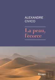 La Peau Et L'Ecorce (Tp)