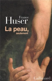 La Peau, Seulement