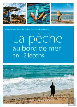 Bertrand.pt - La Pêche Au Bord De Mer En 12 Leçons