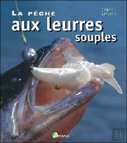 Bertrand.pt - La Peche Aux Leurres Souples