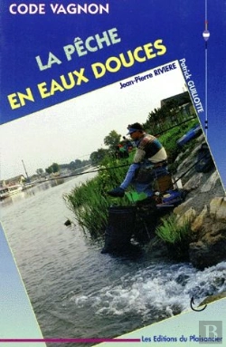 Bertrand.pt - La Pêche En Eaux Douces