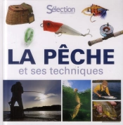 La Peche Et Ses Techniques