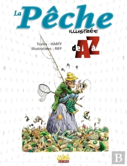 Bertrand.pt - La Peche Illustree De A A Z