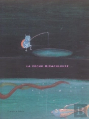 La Peche Miraculeuse
