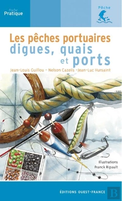 Bertrand.pt - La Peche Sur Les Digues, Quais Et Ports