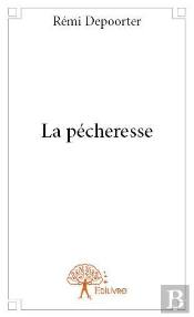 La Pecheresse