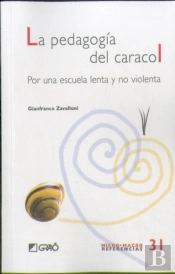 La Pedagogia Del Caracol