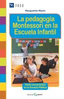 La Pedagogía Montessori En La Escuela Infantil