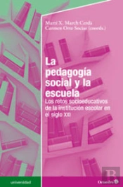 La Pedagogía Social Y La Escuela