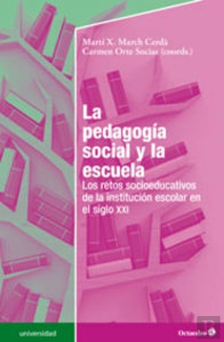 Bertrand.pt - La Pedagogía Social Y La Escuela