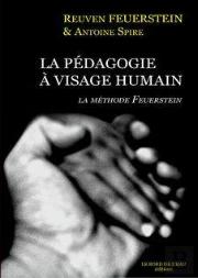La Pedagogie A Visage Humain : Methode Feuerstein