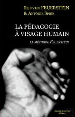 Bertrand.pt - La Pedagogie A Visage Humain : Methode Feuerstein
