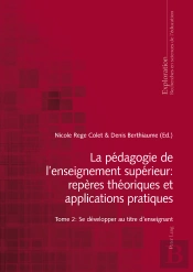 La Pédagogie De L'Enseignement Supérieur : Repères Théoriques Et Applications Pratiques