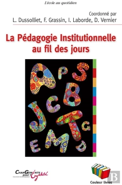 Bertrand.pt - La Pédagogie Institutionnelle Au Fil Des Jours