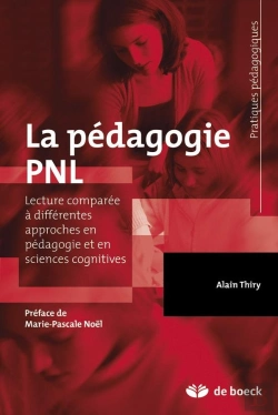 Bertrand.pt - La Pédagogie Pnl ; Lecture Comparée Avec Différentes Approches En Pédagogie Et En Sciences Cognitives