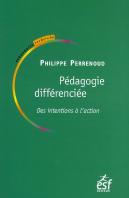 La Pédogogie Différenciée ; Des Intentions À L Action