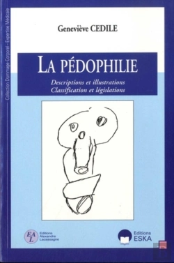 Bertrand.pt - La Pédophilie Descriptions Et Illustrations, Classifications Et Législations