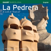 La Pedrera: A Work Of 'Total Art'  