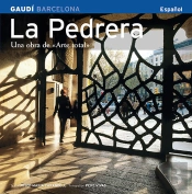 La Pedrera, Una Obra De «Arte Total»