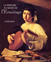 La Peinture Au Musee De L'Ermitage