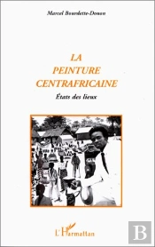 La Peinture Centrafricaine ; États Des Lieux