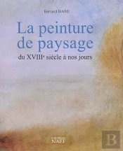 La Peinture De Paysage Du Xviiie Siècle À Nos Jours