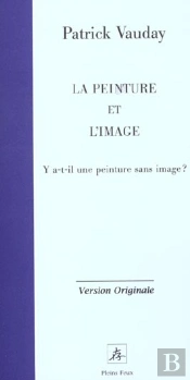 La Peinture Et L'Image