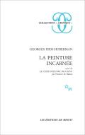 La Peinture Incarnée ; Le Chef-D'Oeuvre Inconnu
