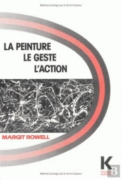 Bertrand.pt - La Peinture, Le Geste, L'Action : L'Existentialisme En Peinture