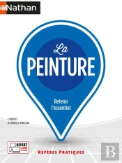La Peinture (Reperes Pratiques N 55) 2021