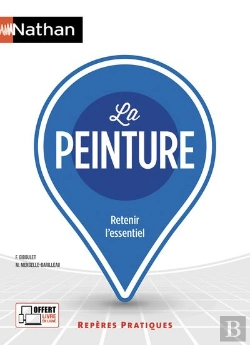 Bertrand.pt - La Peinture - (Reperes Pratiques N55) - 2018