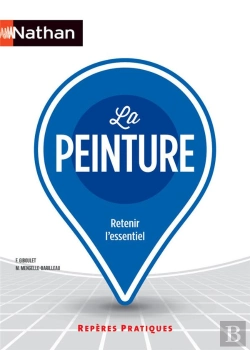 Bertrand.pt - La Peinture Reperes Pratiques Numero 55 2016