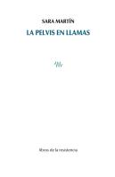 La Pelvis En Llamas