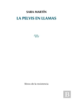 Bertrand.pt - La Pelvis En Llamas