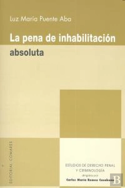 Bertrand.pt - La Pena De Inhabilitacion Absoluta.