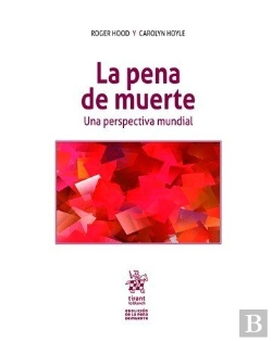 Bertrand.pt - La Pena De Muerte. Una Perspectiva Mundial