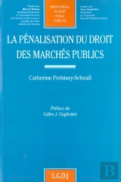 La Penalisation Du Droit Des Marches Publics