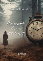 La Pendule De La Vie Et La Mort
