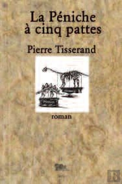 Bertrand.pt - La Péniche À Cinq Pattes