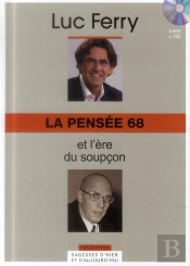 La Pensee 68 - Et L'Ere Du Soupcon. Volume 19