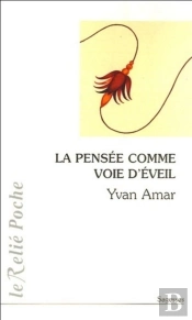 La Pensée Comme Voie D'Éveil